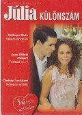 Kathryn Ross,Pickart, Joan Elliott,Lockhart, Christy - Júlia különszám 25. kötet