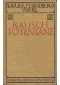 Strindberg, August - Rausch / Totentanz