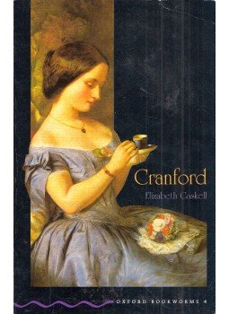Gaskell, Elizabeth - Cranford Gaskell, Elizabeth - Cranford, Oxford, Oxfordshire 1998 antikvár könyv