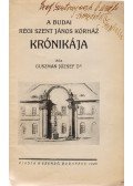 Guszman József - A budai Régi Szent János Kórház krónikája (Dedikált)