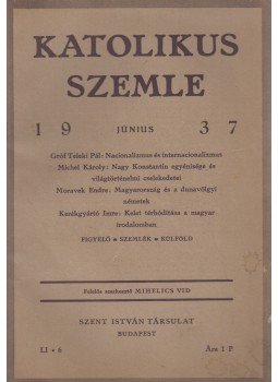 Mihelics Vid - Katolikus szemle 1937. Mihelics Vid - Katolikus szemle 1937., Budapest 1937 antikvár könyv