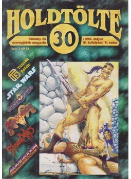 Nádori Gergely - Holdtölte 30. 1995. május IV. évf. 5. szám Nádori Gergely - Holdtölte 30. 1995. május IV. évf. 5. szám, Budapest 1995 antikvár könyv