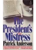 Patrick Anderson - The President's Mistress