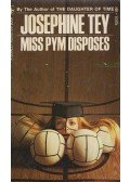 Tey, Josephine - Miss Pym Disposes