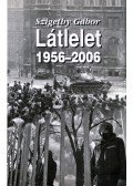 Szigethy Gábor - Látlelet 1956-2006