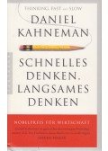 Daniel Kahneman - Schnelles Denken, langsames Denken