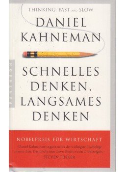 Daniel Kahneman - Schnelles Denken, langsames Denken Daniel Kahneman - Schnelles Denken, langsames Denken, München 2014 antikvár könyv