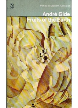 André Gide - Fruits of the Earth André Gide - Fruits of the Earth, Harmondsworth, Middlesex 1970 antikvár könyv