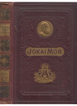 Jókai Mór - Magnéta / Tégy jót Jókai Mór - Magnéta / Tégy jót, Budapest 1904 antikvár könyv