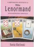 Bielinski, Sonia - Mlle Lenormand jövendőmondó kártyája
