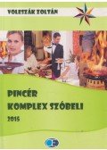 Voleszák Zoltán - Pincér komplex szóbeli 2015