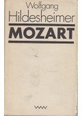 Wolfgang Hildesheimer - Mozart