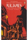 M. R. James - The Penguin Complete Ghost Stories of M.R. James