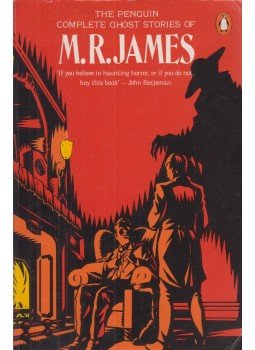 M. R. James - The Penguin Complete Ghost Stories of M.R. James M. R. James - The Penguin Complete Ghost Stories of M.R. James, London 1987 antikvár könyv
