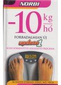 Schobert Norbert - -10 kg/hó
