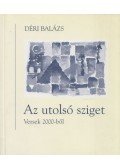 Déri Balázs - Az utolsó sziget (dedikált)