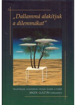 Sipos Lajos - "Dallammá alakítjuk a dilemmákat" (dedikált), Szeged 2018 antikvár könyv