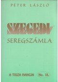 Péter László - Szegedi seregszámla
