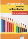 Balogh Erika - Kompetencia alapú munkafüzet matematikából - 5. és 6. osztályosoknak