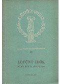 Mikszáth Kálmán,Heltai Jenő,Molnár Ferenc - Letűnt idők