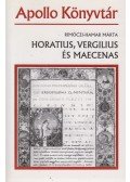Rimóczi-Hamar Márta - Horatius, Vergilius és Maecenas (dedikált)