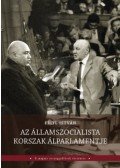 Feitl István - Az államszocialista korszak álparlamentje
