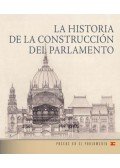 Andrássy Dorottya - Az Országház építéstörténete (spanyol nyelven) - La historia de la construcción del parlamento