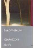 Saád Katalin - Csupaszon (dedikált)