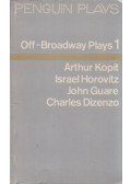 Arthur L. Kopit,Israel Horovitz,John Guare,Charles Dizenzo - Off-Broadway Plays Volume One