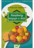 Dr. Telegdy László,Nógrádi Katalin - Hasnyálmirigy betegségek és diéták