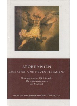 Alfred Schindler - Apokryphen zum Alten und Neuen Testament, Zürich 1990 antikvár könyv