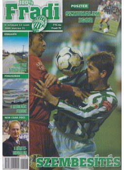 Privacsek András - 100% Fradi II. évf. 13. szám, Budapest 2004 antikvár könyv