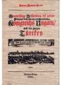 Johann Christoph Wagner - Grundrichtige Beschreibung des ganzen Aufgangs sonderlich aber deß hochlöblichen Königreichs Ungarn und der ganzen Turkey