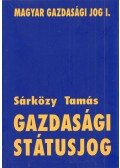 Sárközy Tamás - Gazdasági státusjog
