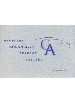 Verli Sándorné - Receptek candidiazis betegek részére,  0 antikvár könyv