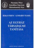 Beran Ferenc,Lenhardt Vilmos - Az egyház társadalmi tanítása