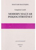 Gáspárdy László - Modern magyar perjogtörténet