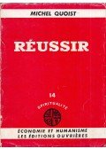 Michel Quoist - Réussir