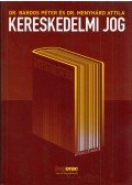 Bárdos Péter,Menyhárd Attila - Kereskedelmi jog (dedikált)