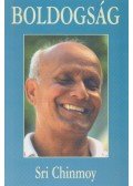 Sri Chinmoy - Boldogság