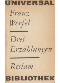 Franz Werfel - Drei Erzählungen Franz Werfel - Drei Erzählungen, Leipzig 1969 antikvár könyv