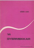 Bárdos Lajos - Tizennégy gyermekkar
