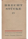 Brecht, Bertolt - Stücke IV.