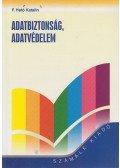 F. Ható Katalin - Adatbiztonság, adatvédelem