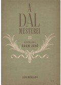 Ádám Jenő - A dal mesterei III.