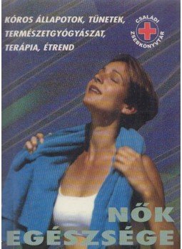 - Nők egészsége - Nők egészsége, Budapest 1997 antikvár könyv