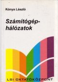 Kónya László - Számítógép-hálózatok