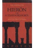 Xenophón,Gelenczey-Miháltz Alirán (szerk.) - Hierón, avagy a zsarnokságról (dedikált)