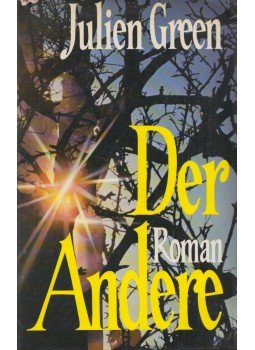 Julien Green - Der Andere Julien Green - Der Andere, München 1972 antikvár könyv