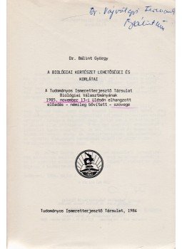 Dr. Bálint György - A biológiai kertészet lehetőségei és korlátai (Dedikált), Budapest 1986 antikvár könyv